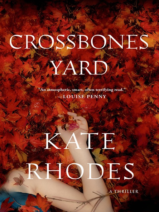 Title details for Crossbones Yard by Kate Rhodes - Wait list
